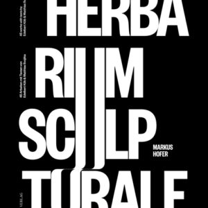 HERBARIUM SCULPTURALE