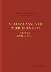 ALLUMFASSENDE ZUFRIEDENHEIT