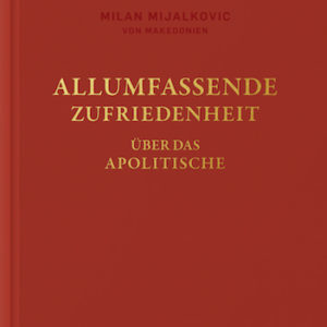 ALLUMFASSENDE ZUFRIEDENHEIT