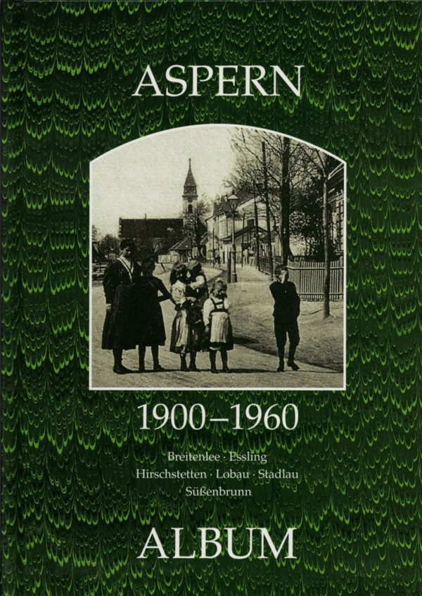 Wien Aspern  1900–1960