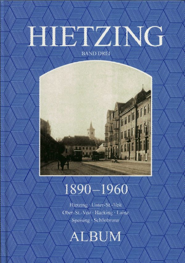 Wien Hietzing 1890–1960