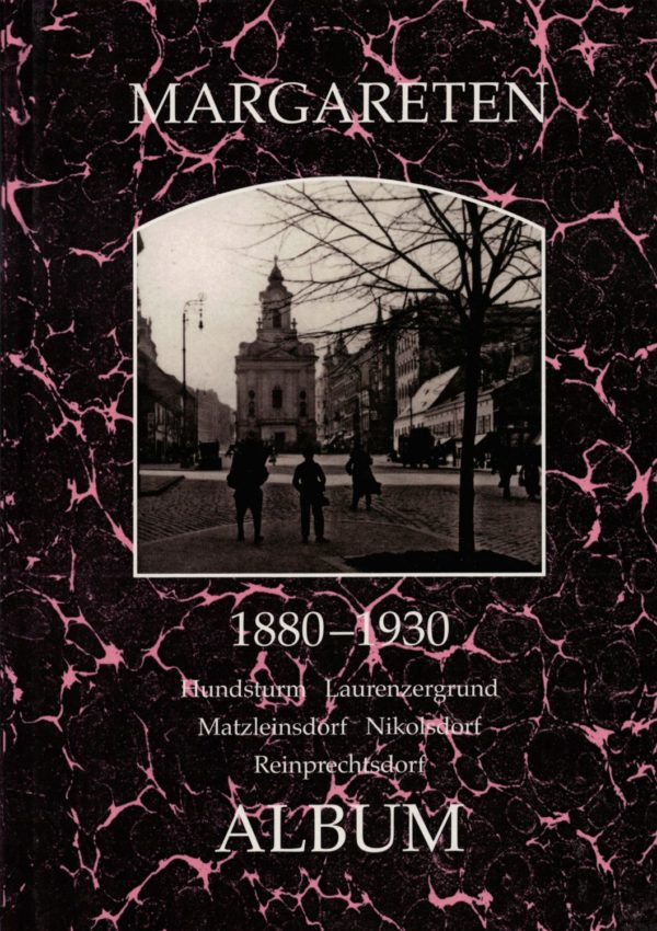 Wien Margareten 1880-1930