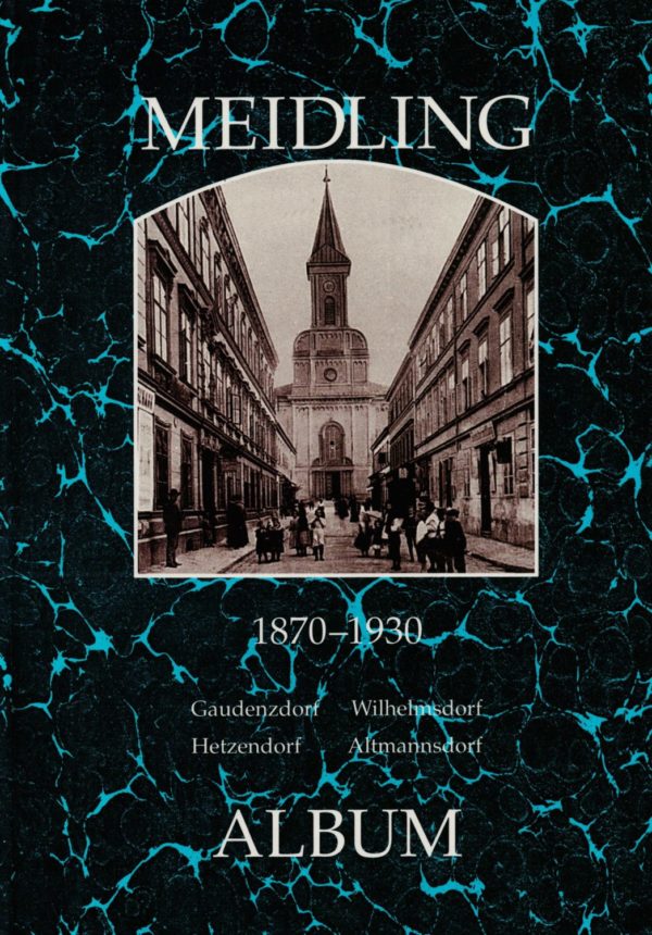 Wien Meidling 1870–1930