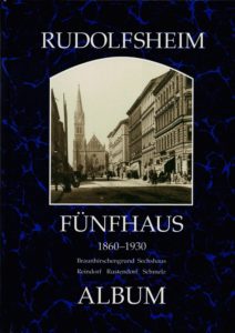 Wien Rudolfsheim-Fünfhaus 1860–1930