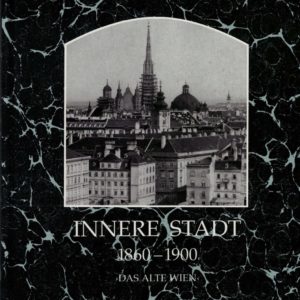 Wien Innere Stadt 1860-1900