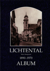 Wien Lichtental 1890–1970