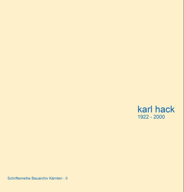 Karl Hack 1922-2000